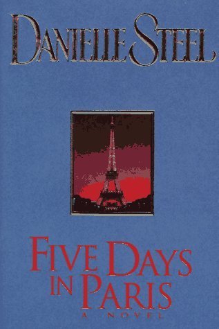 Five Days in Paris
Danielle Steel