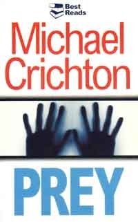 Prey
Michael Crichton