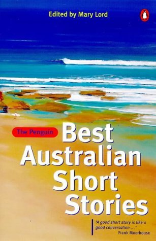The Penguin Best Australian Short Stories