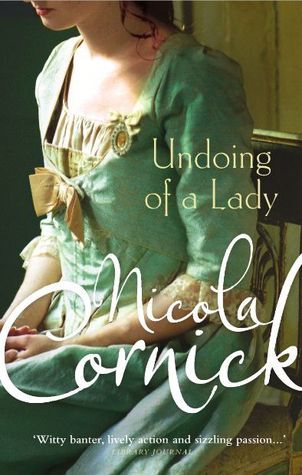 Book cover of 'Undoing of a Lady' by Nicola Cornick with a woman in a green dress.
