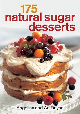 175 DESSERTS AU SUCRE NATUREL