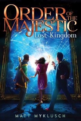 ROYAUME PERDU (ORDRE DU MAJESTIC, BK. 2)
