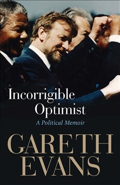 Incorrigible Optimist: A Political Memoir