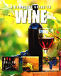 A Complete Guide to Wine