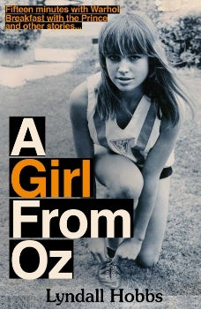 A Girl from Oz by Lyndall Hobbs