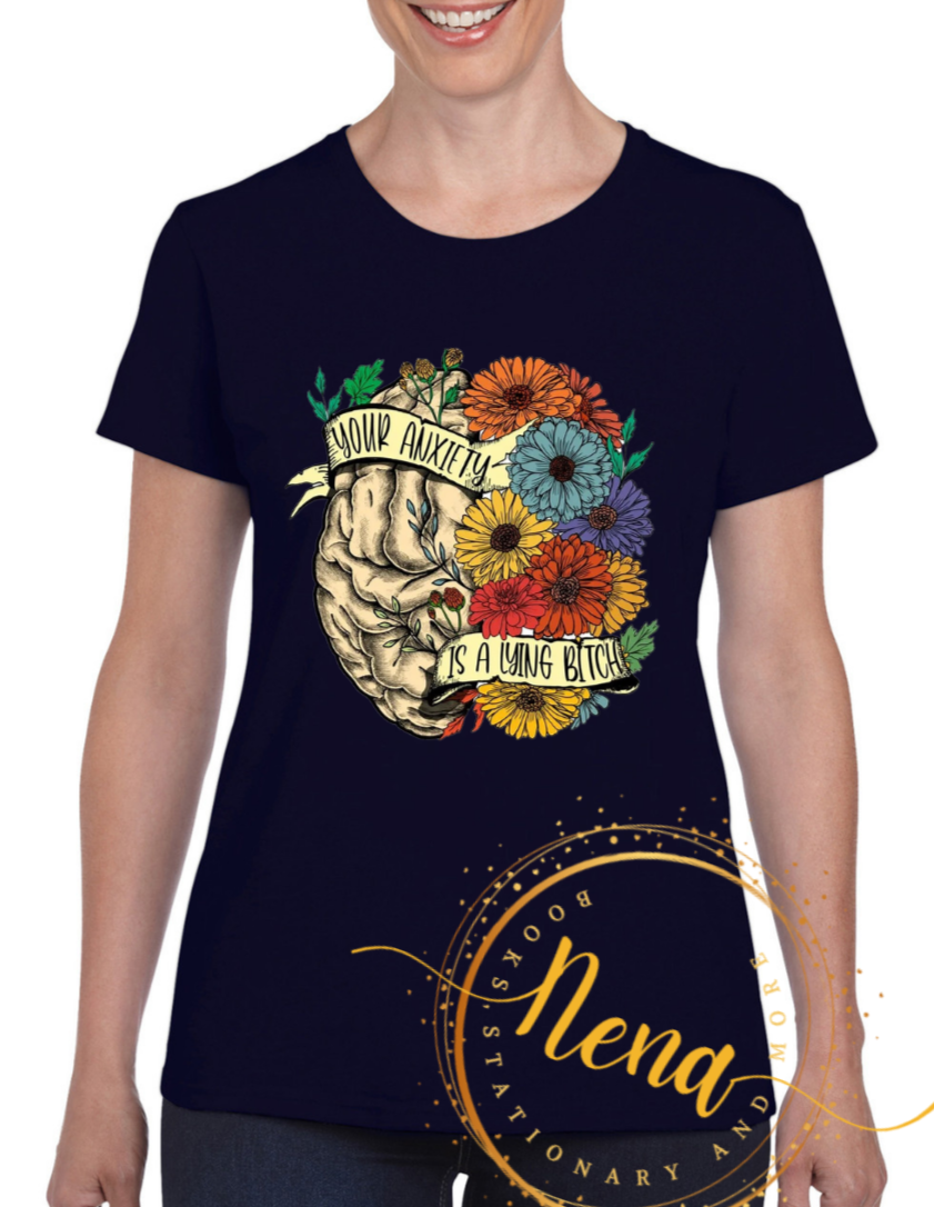 Votre anxiété est un mensonge ***** T-shirt pour femme imprimé DTV 3D