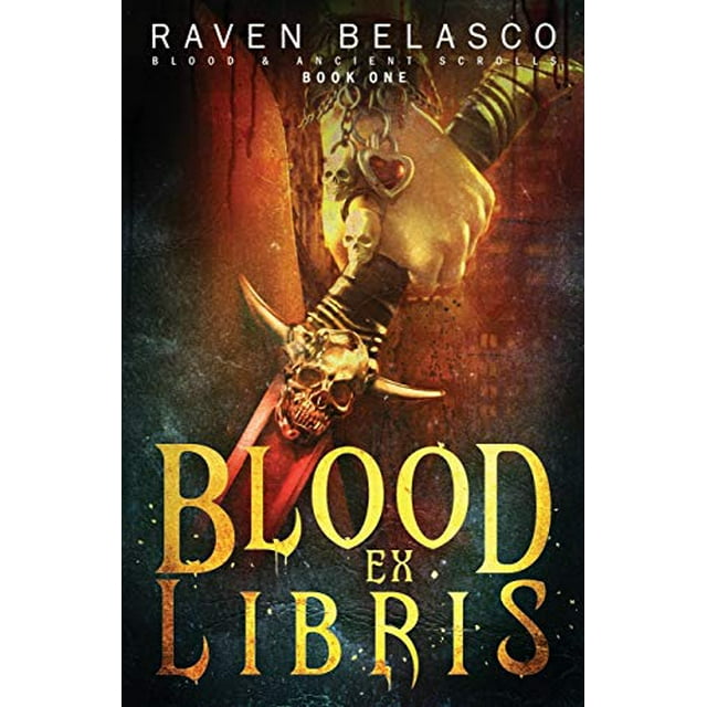 Blood Ex Libris: 1 (Blood & Ancient Scrolls)