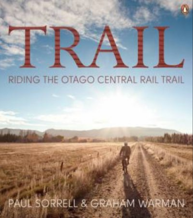 Trail: Riding the Otago Central Rail Trail