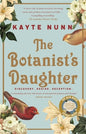 Book cover of 'The Botanist's Daughter' by Kayte Nunn with floral and bird illustrations.