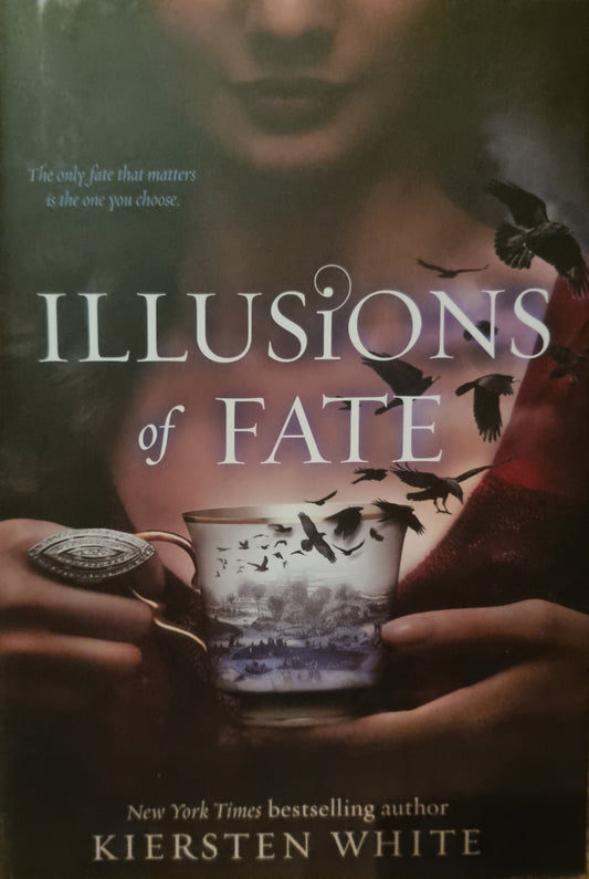 Illusions of Fate