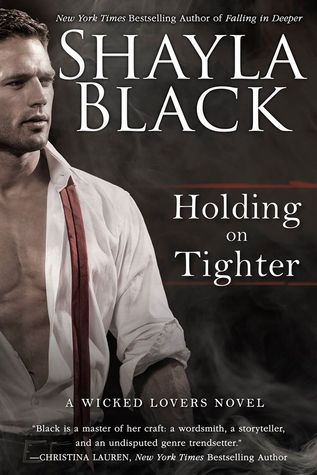 Holding On Tighter, Bk 12