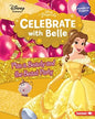 Célébrez avec Belle : organisez une fête La Belle et la Bête