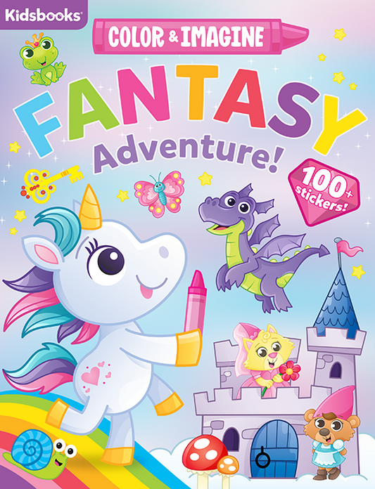 Color & Imagine: Fantasy Adventure Coloring Book-100+ Stickers Included